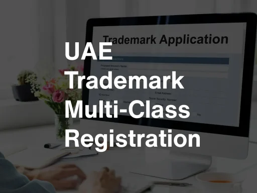 UAE Trademark Multi-Class Registration